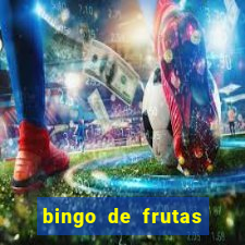 bingo de frutas para imprimir pdf