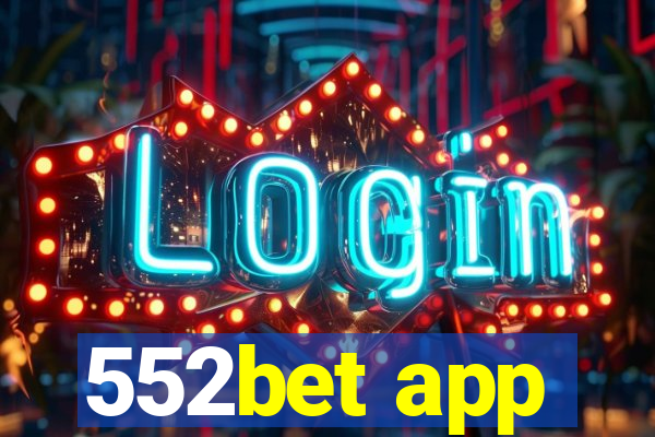 552bet app