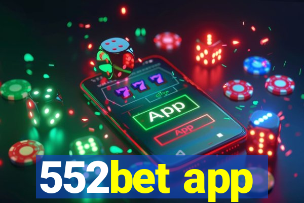 552bet app