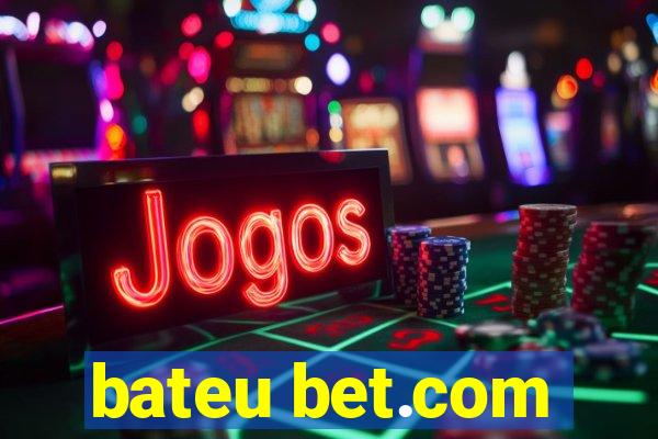 bateu bet.com