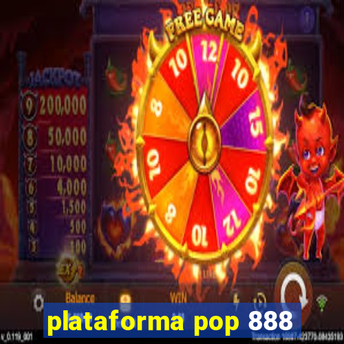 plataforma pop 888