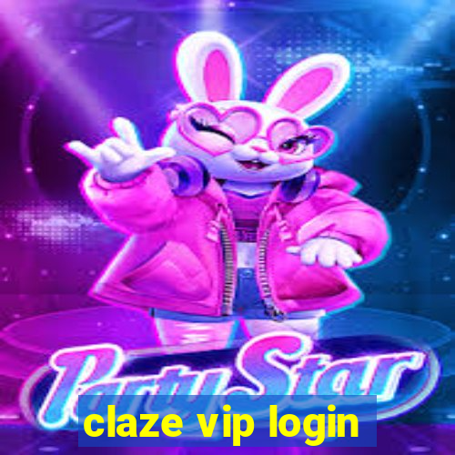 claze vip login