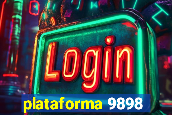 plataforma 9898