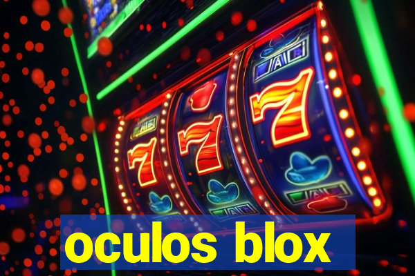 oculos blox