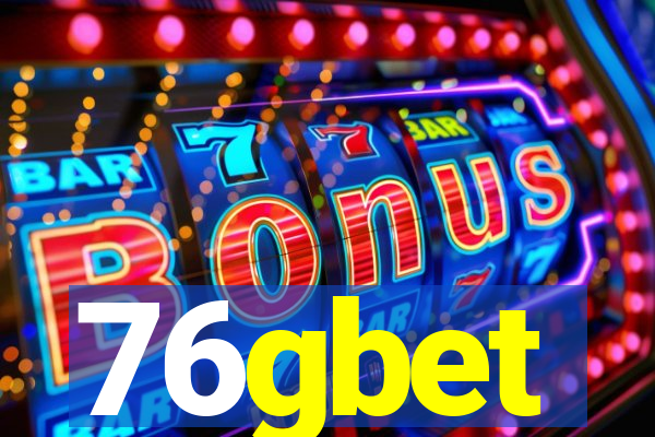 76gbet