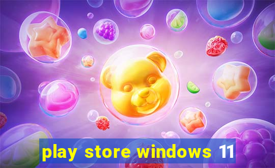 play store windows 11