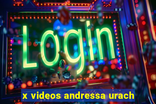 x videos andressa urach