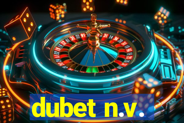 dubet n.v.