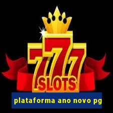 plataforma ano novo pg