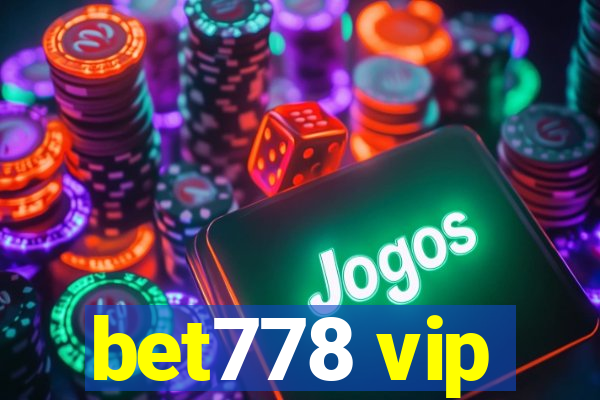 bet778 vip