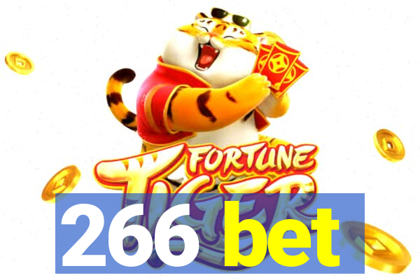 266 bet