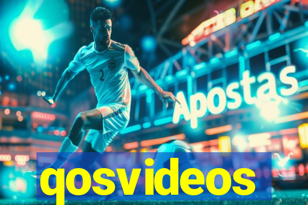 qosvideos