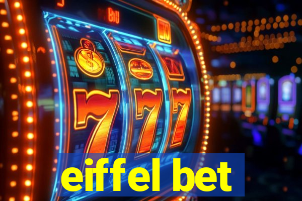 eiffel bet