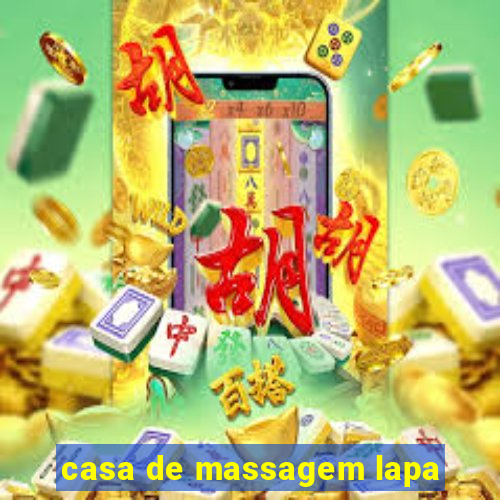 casa de massagem lapa