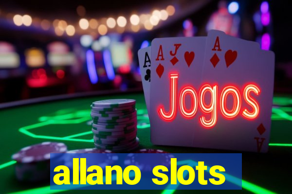 allano slots