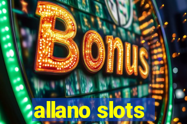 allano slots