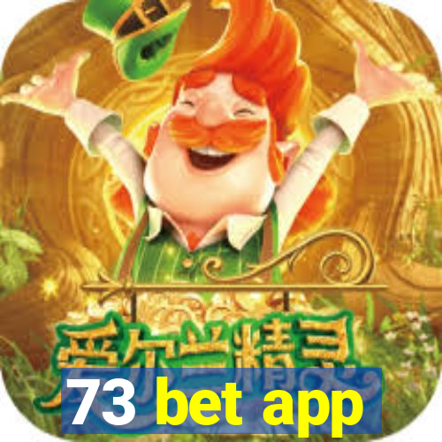 73 bet app