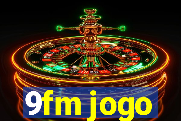 9fm jogo