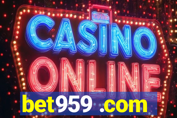 bet959 .com