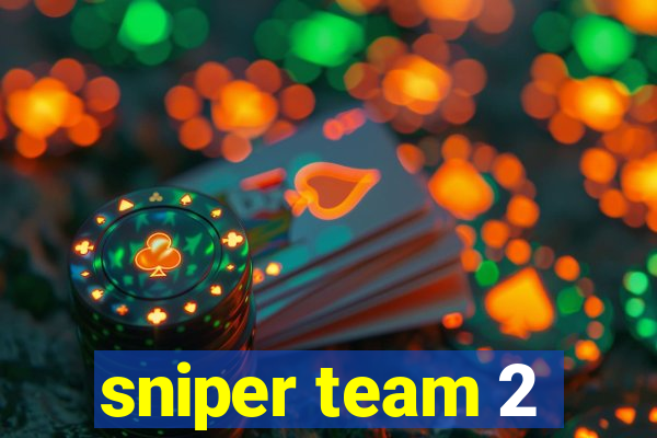 sniper team 2