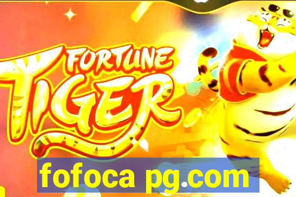 fofoca pg.com