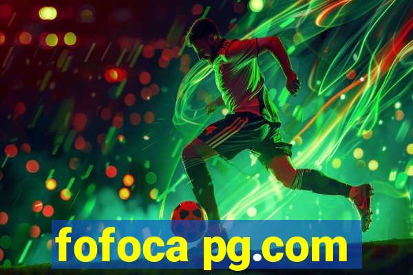 fofoca pg.com