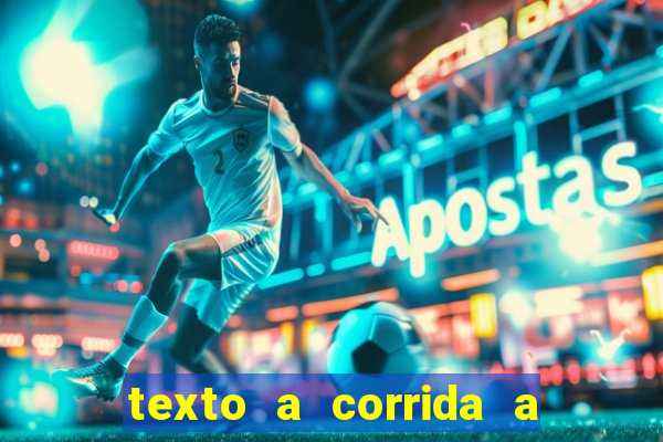 texto a corrida a lagarta lili