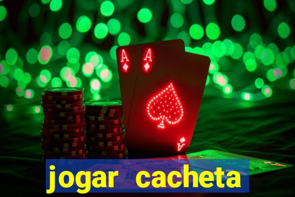 jogar cacheta online valendo dinheiro