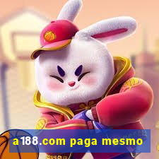 a188.com paga mesmo