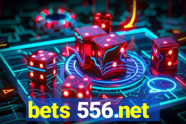 bets 556.net