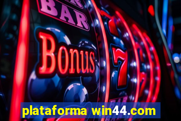 plataforma win44.com