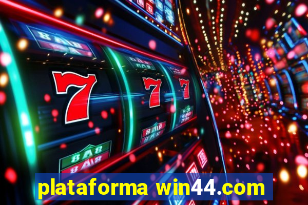 plataforma win44.com