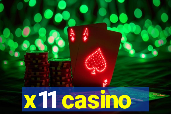 x11 casino