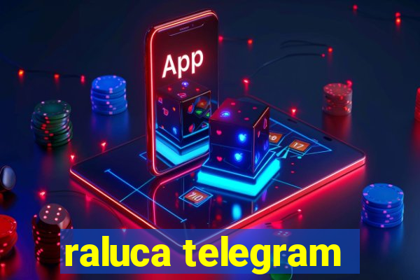 raluca telegram