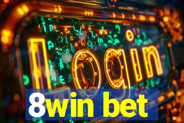 8win bet