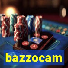 bazzocam