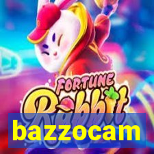 bazzocam