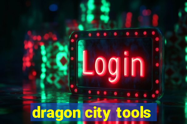 dragon city tools