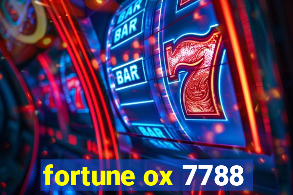 fortune ox 7788