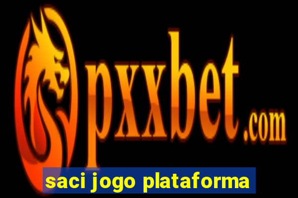 saci jogo plataforma