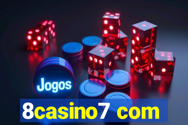 8casino7 com