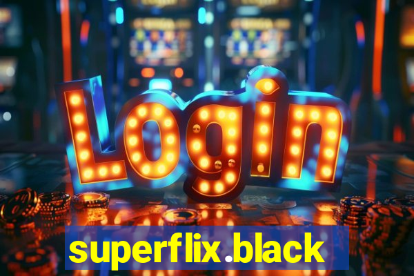 superflix.black