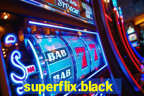 superflix.black