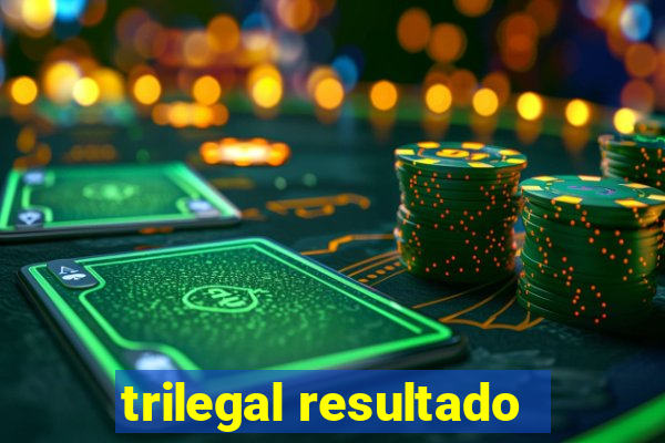 trilegal resultado