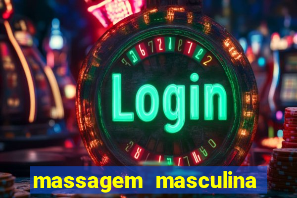 massagem masculina porto alegre