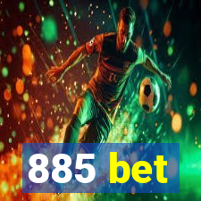 885 bet