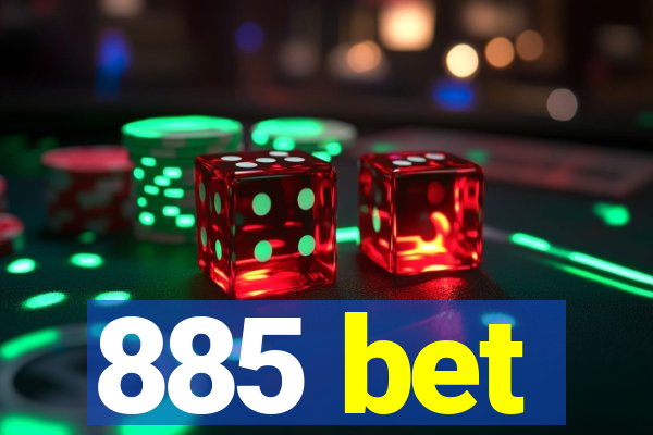 885 bet