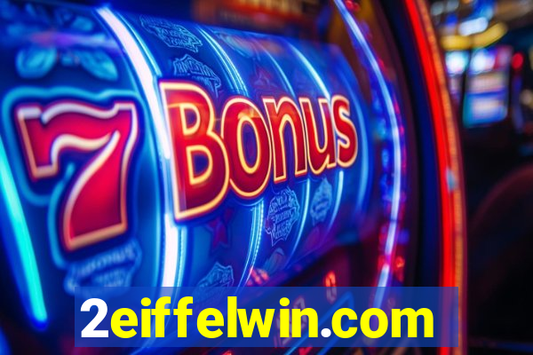 2eiffelwin.com