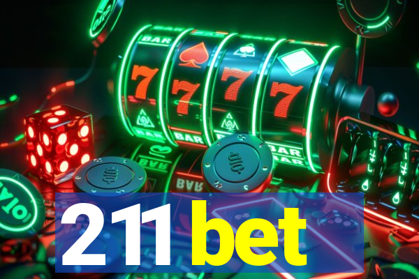 211 bet