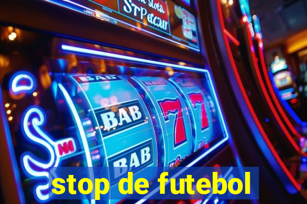 stop de futebol